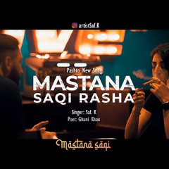 Mastana Saqi Rasha Yo Jaam Jaam Rora Saf K Ghani Khan Kalam New Pashto Song 2020_CBR_256k