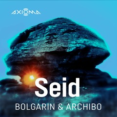 Bolgarin & Archibo - Seid