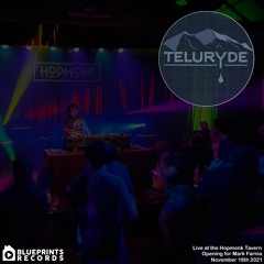 Teluryde - 11-18-21 - LIVE at HOPMONK TAVERN [Blueprints Records]