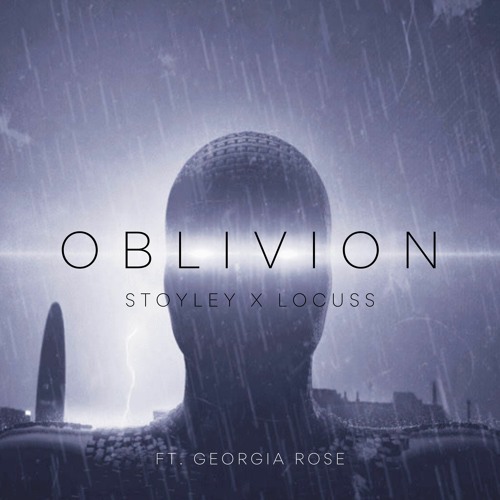 Stoyley & Locuss - Oblivion (ft. Georgia Rose) [FREE DOWNLOAD]