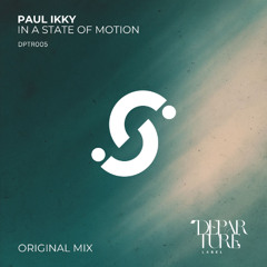 Paul Ikky - In a State of Motion (Original Mix)