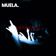 MAU MOCTEZUMA, RØZ - NIENTIENDO (MUELA. REMIX)