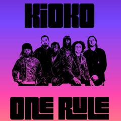 One Rule - KIOKO