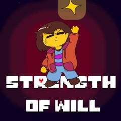 Strength of Will [Cover] + FLP