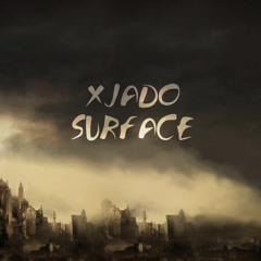 Xjado - Surface (Original)