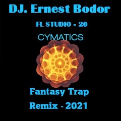 FL Cymatics Fantasy Trap Remix 2021