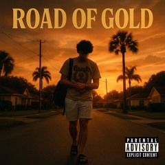 Road of Gold