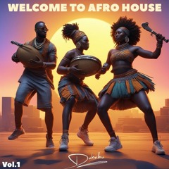 Welcome To Afro House (2024 Afro House Mix By Dubaku Ft. Nitefreak, Francis Mercier, &friends,Rampa)
