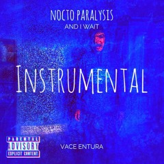 And I Wait (Instrumental)