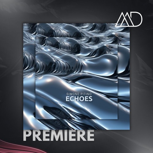 PREMIERE: Simone Pitino - Echoes (Original Mix) [ELLURE Records]
