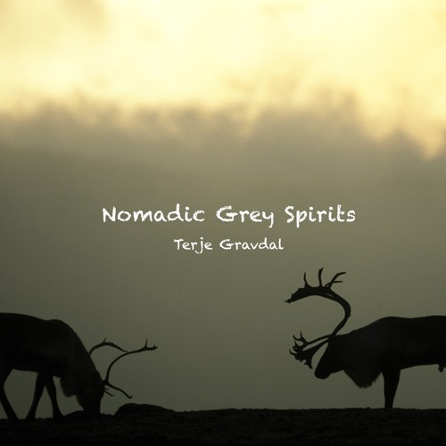 Nomadic Grey Spirits