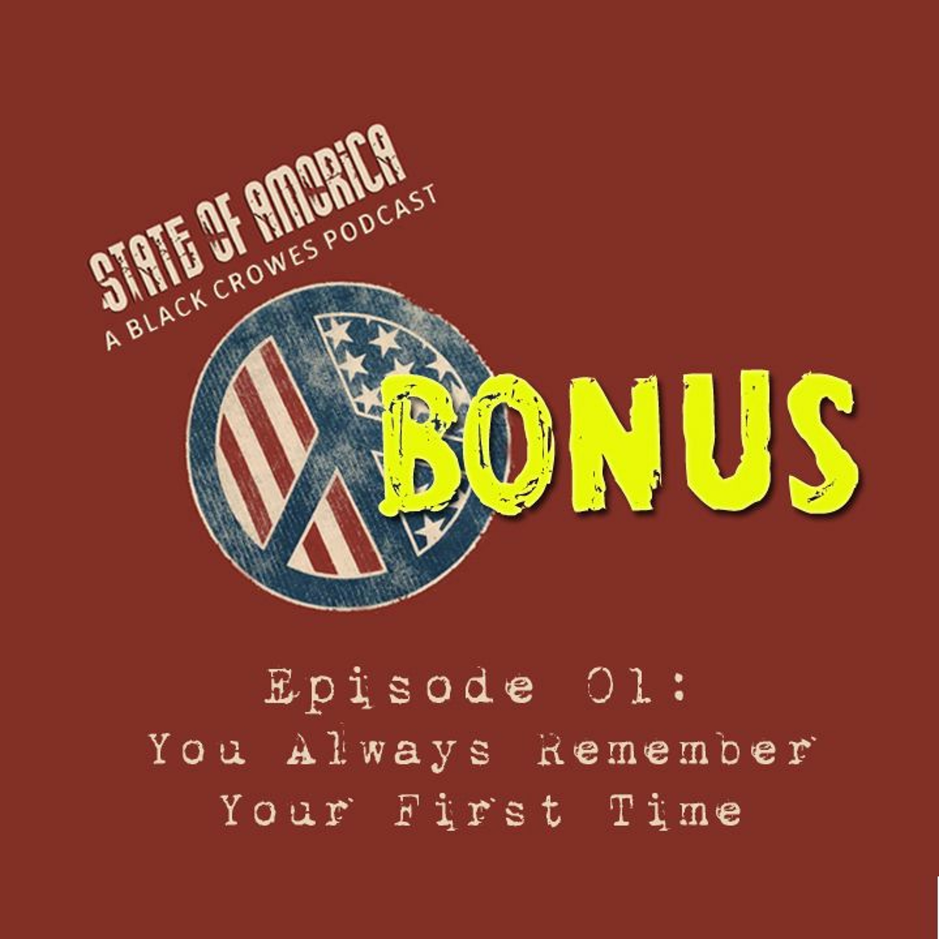 State of Amorica: A Black Crowes Podcast