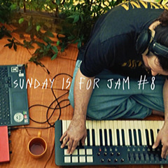 sunday is for jam #8