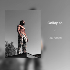 Collapse