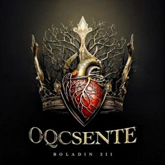 OQCSENTE - Boladin 211 (Gibin, BeatByDrey)