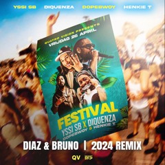 Yssi B - Festival (Diaz & Bruno 2024 Remix)