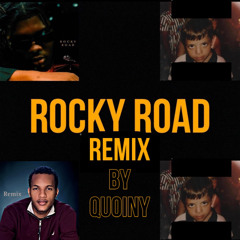 Rocky Road Pt 2 - Remix by Quoiny