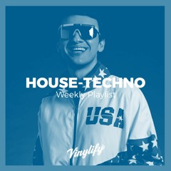 Vinylify Weekly Playlist - House & Techno #2