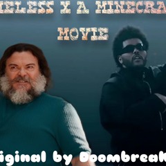 Timeless x A Minecraft Movie