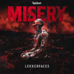 Lekkerfaces & Mc Robs - Misery