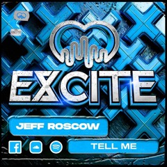Jeff Roscow - Tell Me (OUT 27TH AUGUST)