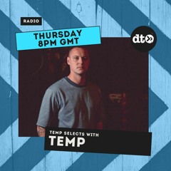 TEMP Selects With TEMP
