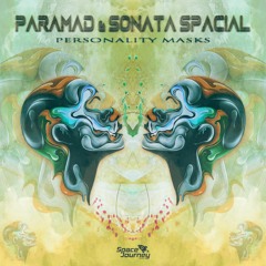 Paramad & Sonata Spacial - Personality Masks (Original Mix)