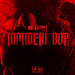 Mandem Bop