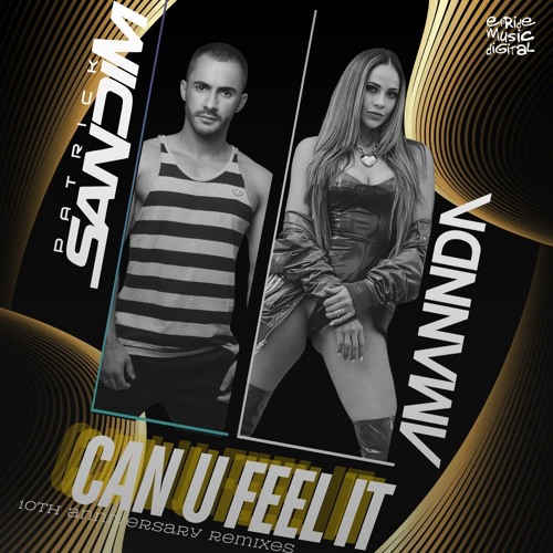 Patrick Sandim feat. Amannda - Can U Feel It (Victor Cabral Remix) - OFFICIAL REMIX