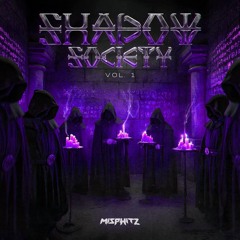 SHADOW SOCIETY VOL. 1 (EXTENDED EDITION)