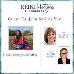 Guest Dr. Jennifer Lisa Vest | Medical Intuitive