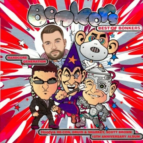 The Best Of Bonkers - Part One