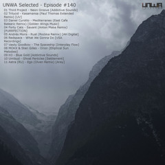 UNWA Selected - Episode 140