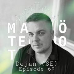 Malmö Techno Tales Episode 69 - Dejan (SE)
