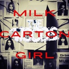 Milk Carton Girl