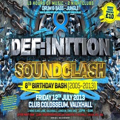 2013-07-12 - Majistrate & Guv feat. Eksman & Foxy @ Definition - Soundclash (8th Birthday Bash)