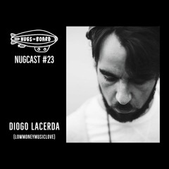 Nugcast #23 - Diogo Lacerda (LowMoneyMusicLove)
