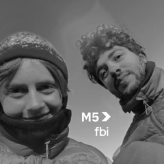 M5 // Con Pani + Paramat (FBi 94.5)