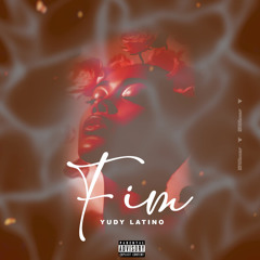Yudy Latino - Fim