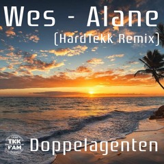 Wes - Alane (Doppelagenten Hardtekk Remix)
