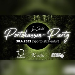 Portokassenparty 2023 - Heufurt - K|Seffo