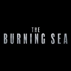Burning Sea 2025