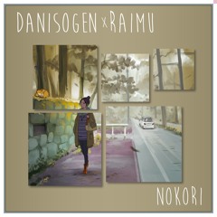 Nokori (with DaniSogen)