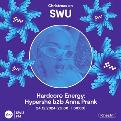 Hardcore Energy: Hypershé b2b Anna Prank - 24 December 2024