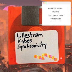 Kabes, Lillestrøm - Synchronicity [Girlfriend Records]
