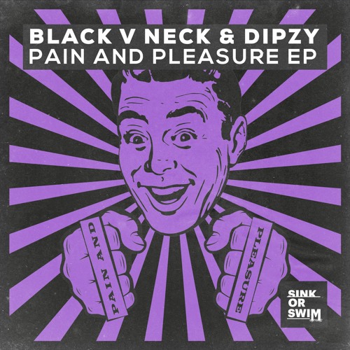 Black V Neck & Dipzy - Pain And Pleasure EP