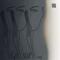 LeStR - Gossip [Free Download]