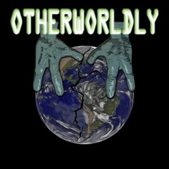 Otherworldly