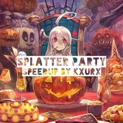 【A-L2】Splatter Party (Original by Camellia) 【必然】(SpeedUp) by Noctlius(me)