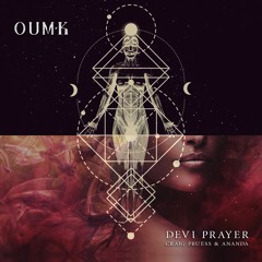 Devi Prayer - OUM.K EDIT (Free Download)